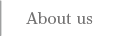 About us